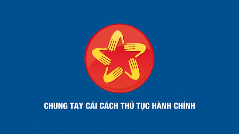 CHUNG TAY CẢI CÁCH THỦ TỤC HÀNH CHÍNH